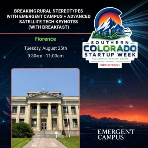 Breaking Rural Stereotypes with Emergent Campus + Advanced Satellite Tech Keynotes (with Breakfast)